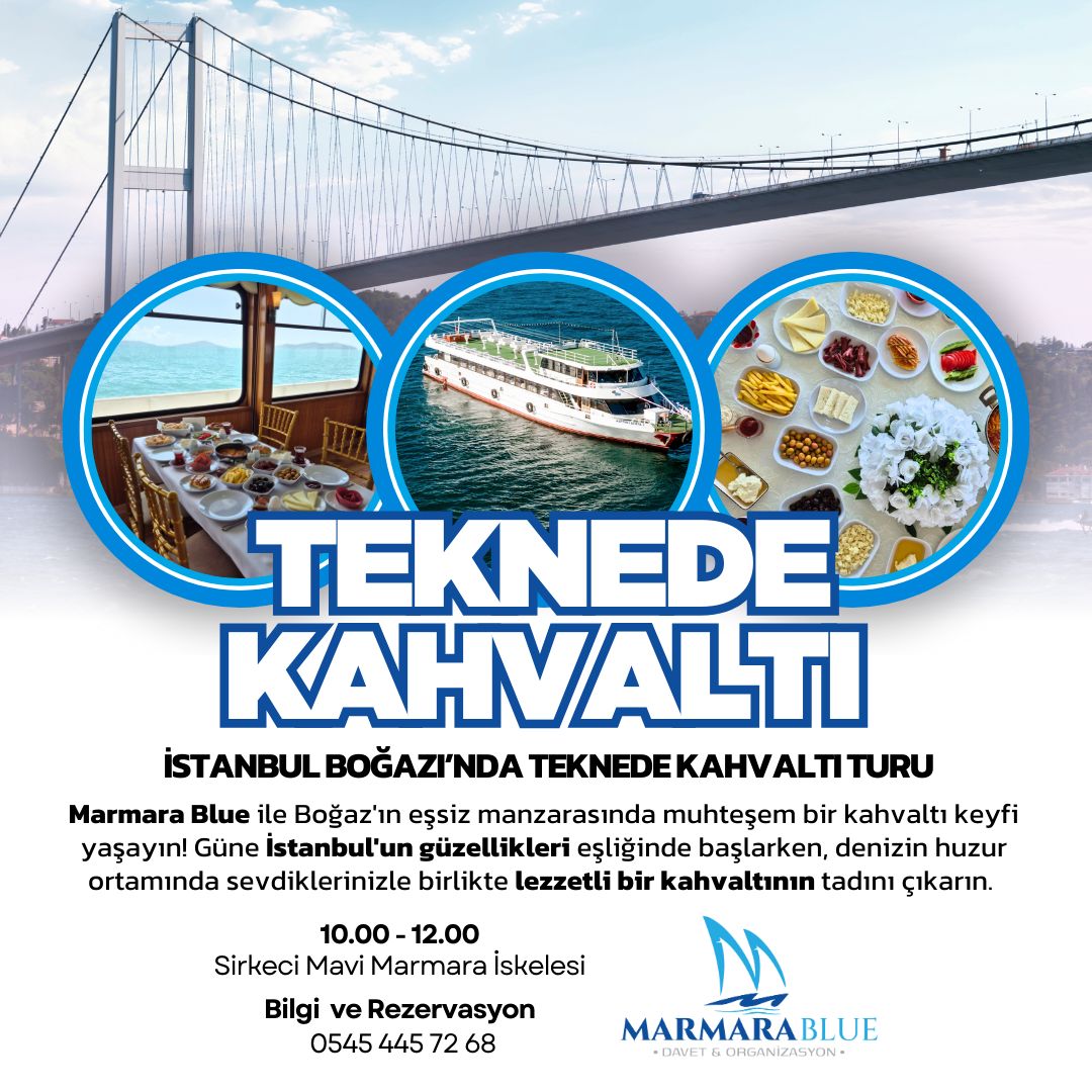 Marmara Blue İle Teknede Kahvaltı